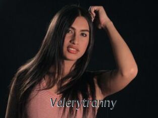 Valerytranny