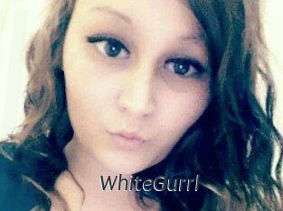WhiteGurrl