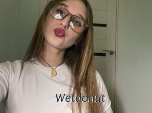 Wetdonut
