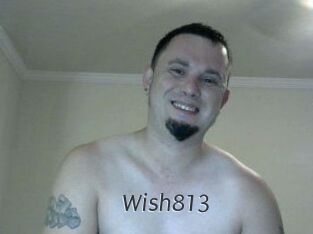 Wish813