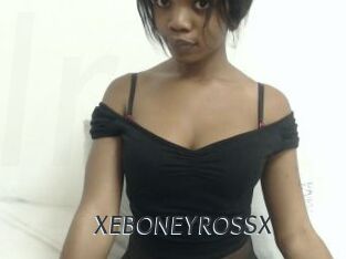 XEBONEYROSSX