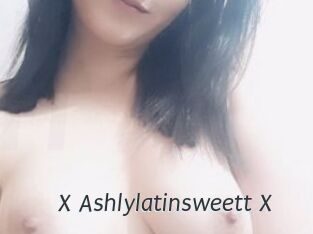 X_Ashlylatinsweett_X
