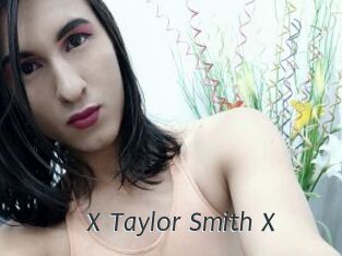 X_Taylor_Smith_X