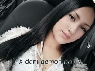 X_dani_demon_hot_X