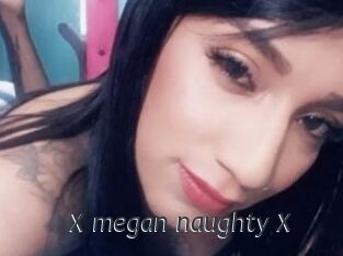 X_megan_naughty_X