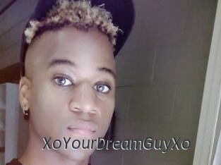 XoYourDreamGuyXo