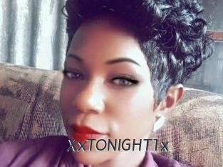 XxTONIGHT1x