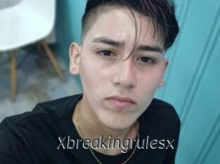 Xbreakingrulesx