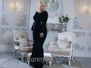 Xgrannygonebadx