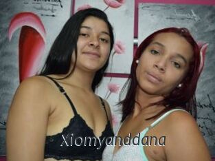 Xiomyanddana