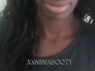 XxNIINABOOTY