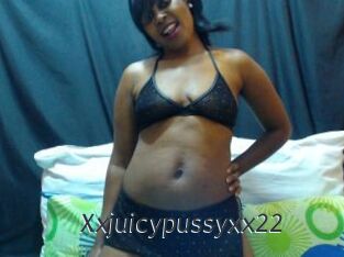 Xxjuicypussyxx22
