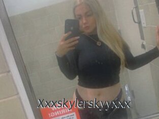 Xxxskylerskyyxxx