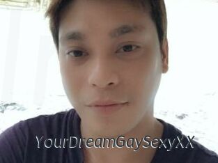 YourDreamGaySexyXX