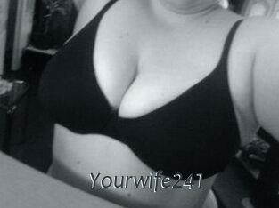 Yourwife241