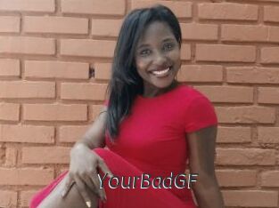 YourBadGF