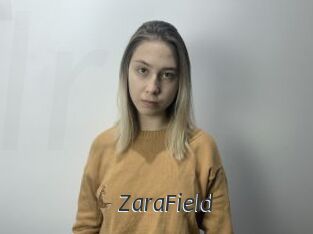 ZaraField