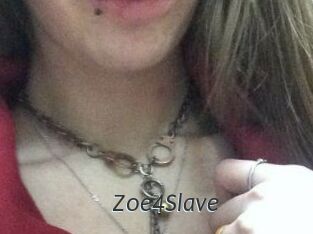 Zoe4Slave