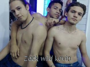 Zack_wild_kevin